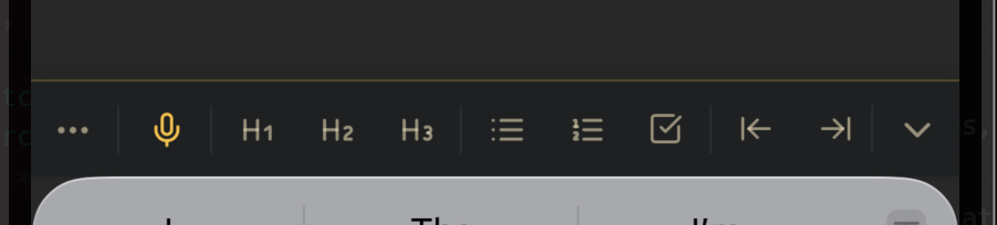 The mobile editing toolbar — headings, lists, and tasks a tap away